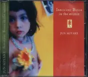 Jun Miyake - Innocent Bossa in the Mirror