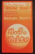 12inch Vinyl Single - MJ White - Show You