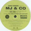 12'' - MJ & Co - And Then... / You Need To Help One Another
