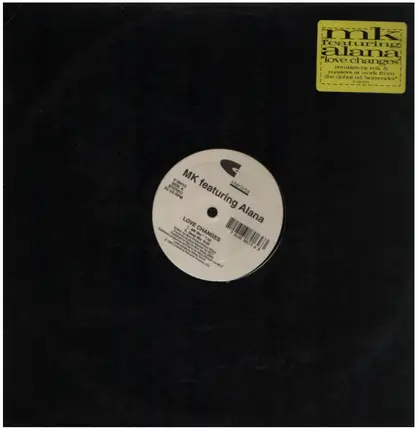 MK Featuring Alana - Love Changes