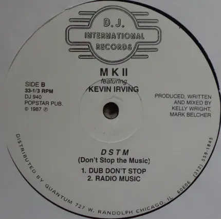 MK II Featuring Kevin Irving - D S T M (Don't Stop The Music)