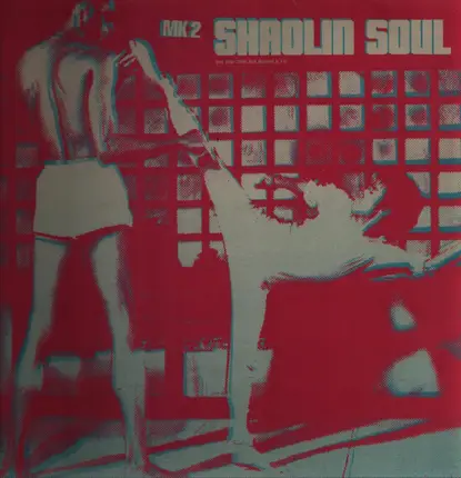 Mk2 - Shaolin Soul