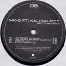 12'' - MK-6 Ft. K.K. Project - Get Funky 2001