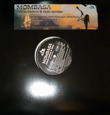 Mombasa - African Rhythms & Blues Remixes