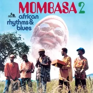 Mombasa - African Rhythms And Blues 2