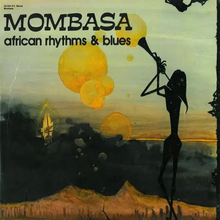 Mombasa - African Rhythms & Blues
