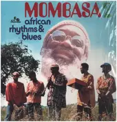 Mombasa - African Rhythms & Blues 2