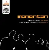 Momentan Featuring Asheru And Wordsworth - Was Du Gibst / Wie Lang Man Braucht