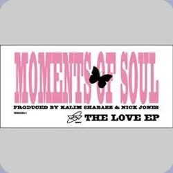 Moments Of Soul - The Love EP