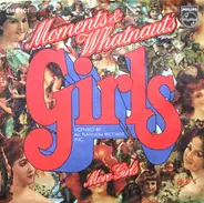 The Moments And The Whatnauts - Girls