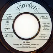 7inch Vinyl Single - Momo - Solang' Wir Träumen, Leben Wir