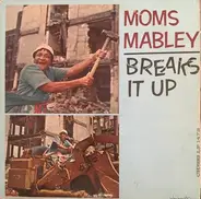 Moms Mabley - Moms Mabley Breaks It Up