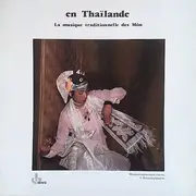 LP - Mon - En Thaïlande - La Musique Traditionnelle Des Môn