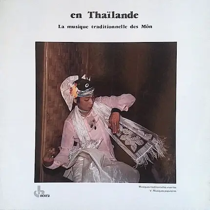 Mon - En Thaïlande - La Musique Traditionnelle Des Môn