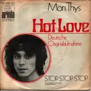 7inch Vinyl Single - Mon Thys - Hot Love