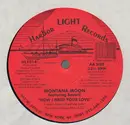 12'' - Montana Moon - Now I Need Your Love