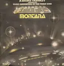 LP - Montana - A Dance Fantasy Inspired By Close Encounters Of The Third Kind