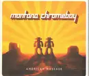 CD - Montana Chromeboy - American Massage - Digipak