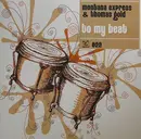 12inch Vinyl Single - Montana Express & Thomas Gold - To My Beat