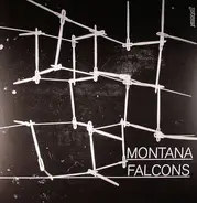 Montana Falcons - MONTANA FALCONS EP