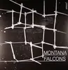 12inch Vinyl Single - Montana Falcons - Montana Falcons EP