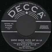 7inch Vinyl Single - Montana Slim - Shoo Shoo Shoo Sh' La La (Daddy's Lullaby) / My Mountain High Yodel Song
