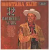LP - Montana Slim - 32 Wonderful Years