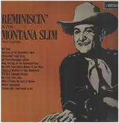 Montana Slim - Reminiscin' With Montana Slim