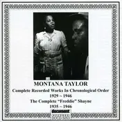 Montana Taylor - 1929 - 1946