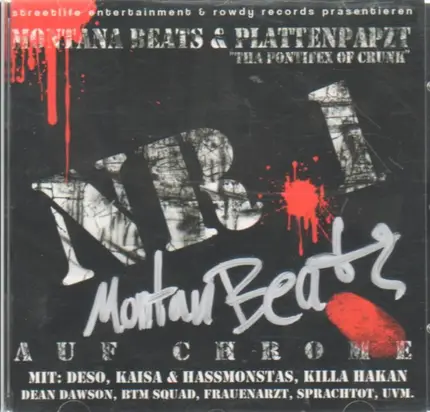 Montana Beats & Plattenpapzt - Auf Chrome Vol.1