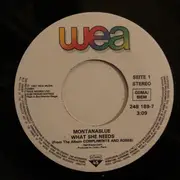 7inch Vinyl Single - Montanablue - What She Needs