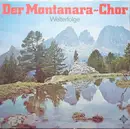 LP - Montanara Chor - Welterfolge