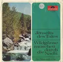 7inch Vinyl Single - Montanara Chor - Jenseits Des Tales / Wildgänse Rauschen Durch Die Nacht