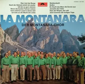 Montanara Chor - La Montanara