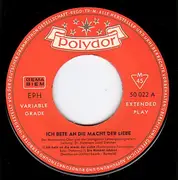 7inch Vinyl Single - Montanara Chor & Stuttgart Lehrergesangverein - Ich Bete An Die Macht Der Liebe