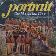 Montanara Chor - Der Montanara Chor