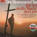 LP - Montanara Chor - Ich Bete An Die Macht Der Liebe