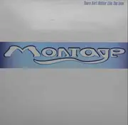 12inch Vinyl Single - Montage - There Ain't Nothin' Like The Love - promo
