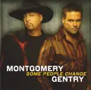 CD - Montgomery Gentry - Some People Change