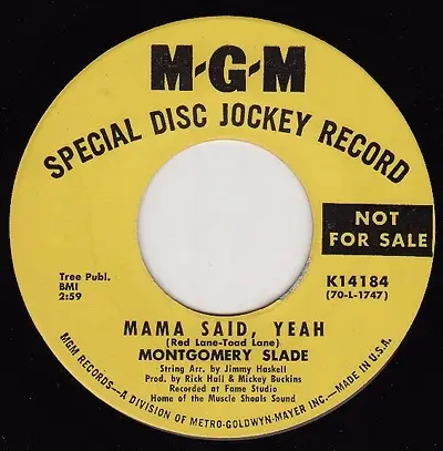 Montgomery Slade - Mama Said, Yeah / Gentle Lady