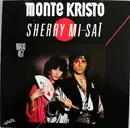 12inch Vinyl Single - Monte Kristo - Sherry Mi-Saï