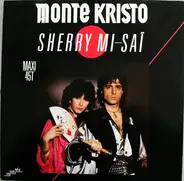 Monte Kristo - Sherry Mi-Saï