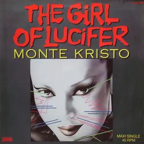 Monte Kristo - The Girl Of Lucifer