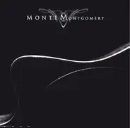 MONTE MONTGOMERY - Monte Montgomery