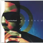 Monteco - Soulschool