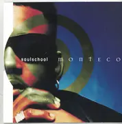 CD - Monteco - Soulschool