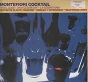 Montefiori Cocktail - I Feel Love / On A Clear Day / La Segretaria