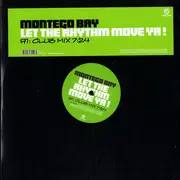 12'' - Montego Bay - Let The Rhythm Move Ya!