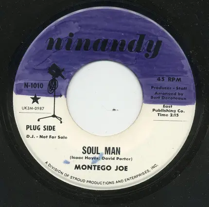 Montego Joe - Soul Man / It Be's That Way Sometime