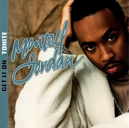 Montell Jordan - get it on tonite